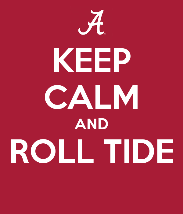 keep-calm-and-roll-tide-36
